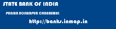 STATE BANK OF INDIA  PUNJAB HOSIARPUR CHHABEWAL   banks information 